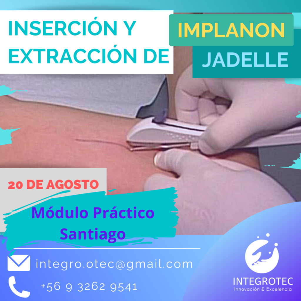 Inserción y Extracción de Implantes Subdérmicos Implanon/Jadelle