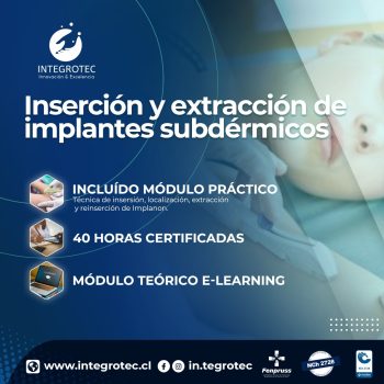 Inserción y extracción de Implantes Subdérmicos - Implanon